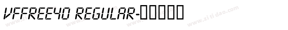 VfFree40 Regular字体转换